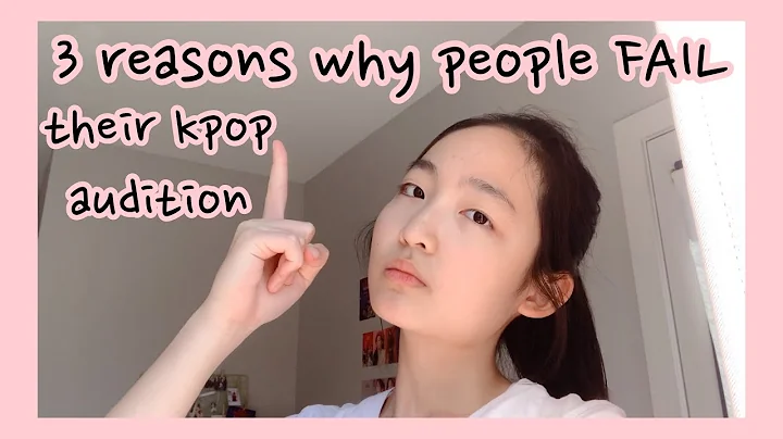 3 reasons why YOU will FAIL your Kpop audition -Giving advice and tips to kpop idol wannabes part 11 - DayDayNews