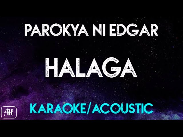 Parokya Ni Edgar - Halaga (Karaoke/Acoustic Version Instrumental) class=