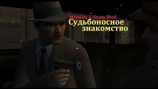 Прохождение MAFIA Snow Mod - Судьбоносное знакомство (№1).