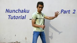 Nunchaku Tutorial | Part- 2 | Learn With Me