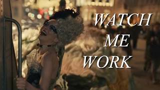 Watch Me Work (Animation & Live Action Villains)