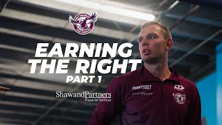 Tom Trbojevic: Earning the Right - Part 1