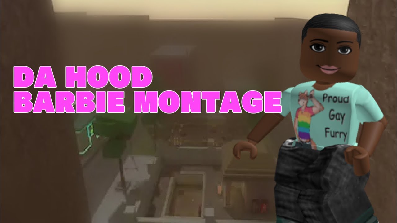 DA HOOD ROBLOX | Barbie montage | EXPENSIVE BY AYESHA