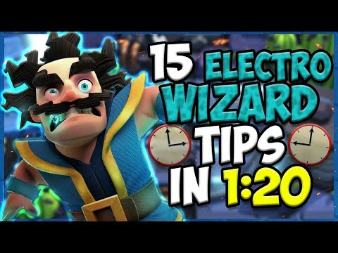 15-quick-tips-about:-electro-wizard⚡--clash-royale