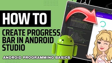 HOW TO CREATE PROGRESS BAR IN ANDROID STUDIO | ANDROID DEVELOPMENT TUTORIAL FOR BEGINNERS