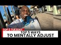 The Top 5 Ways to Mentally Adjust