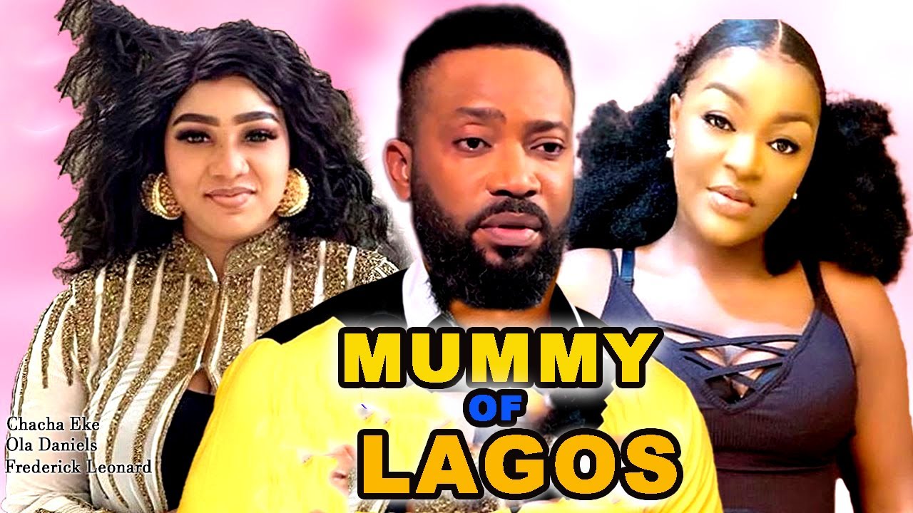 MUMMY OF LAGOS {HIT MOVIE} FREDRICK LEONARD , CHACHA EKE & OLA DANIELS ...