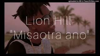 Lion Hill - Misaotra ano | Nouveauté Lyrics Gasy |