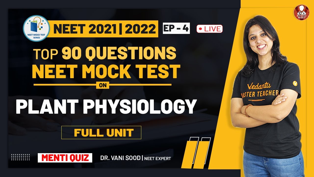 Plant Physiology Most Important Questions For Neet 2021 Neet 2022 Neet Mock Test Series Youtube