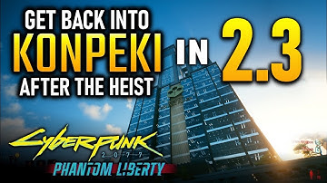 CYBERPUNK 2077 2.3: Ga terug naar Konpeki Plaza om Iguana Egg Satori en Nehan te krijgen!