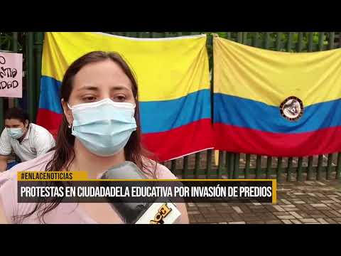 Protestas en Ciudadela Educativa por invasión de predios