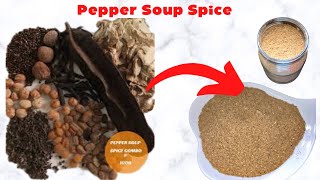 Nigeria Pepper Soup Spices.