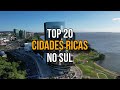 As 20 cidades mais ricas da regio sul do brasil pib 2024  ibge