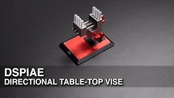 DSPIAE - Directional table-top vise