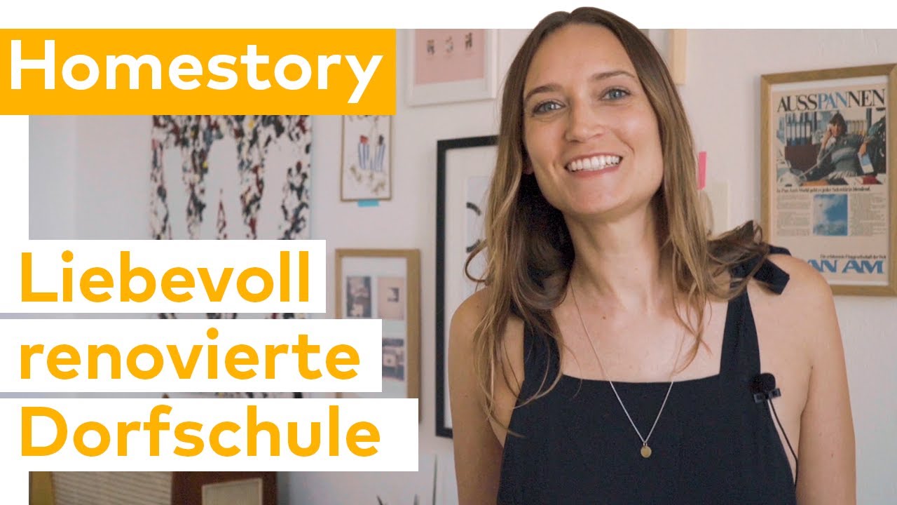 Homestory 🏠❤ Liebevoll renovierte Dorfschule