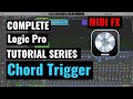 Logic Pro Complete Tutorial - 51 Chord Trigger