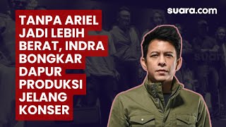 Download Lagu Tanpa Ariel Jadi Lebih Berat, Indra Bongkar Dapur Produksi Jelang Konser Peterpan MP3 Download Lagu Tanpa Ariel Jadi Lebih Berat, Indra Bongkar Dapur Produksi Jelang Konser Peterpan MP3