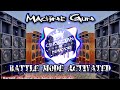 Machine Gun Battle Mode Activated Sound Check - Dj Christian Nayve