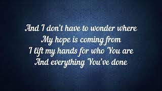 Chris Tomlin - Reaching For You (Lyrics)