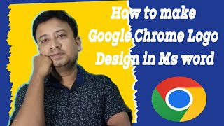 How to make Google Chrome Logo Design in Ms word|| Logo Design Tutorial in ms word|| #googlelogo