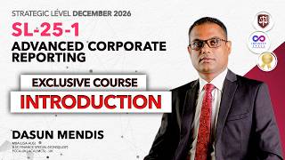 SL-25-1 | Advance Corporate Reporting Introduction December 2026 | Dasun Mendis
