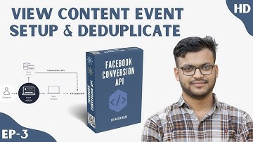 Facebook Conversion API (03): SetUp ViewContent Event and Deduplicate