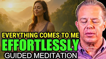 Dr. Joe Dispenza - JUST RELAX & TRUST The Universe: Most Powerful Guided Morning Meditation.