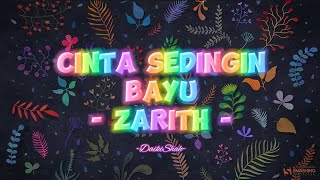 Zarith (Mega) - Cinta Sedingin Bayu (Lirik Lagu)