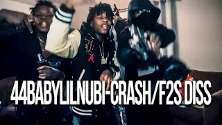 44babylilnubi-Crash/F2s diss (Music Video)
