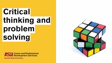 Critical Thinking and Problem Solving