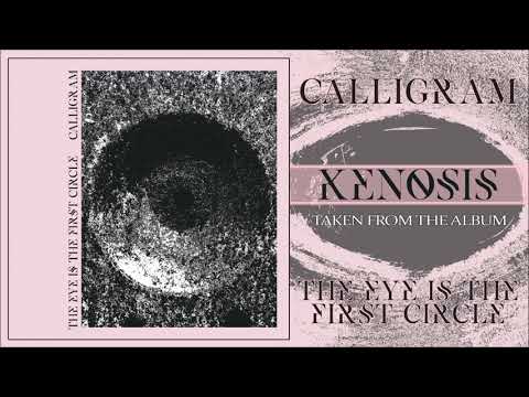 CALLIGRAM - KENOSIS (OFFICIAL AUDIO)