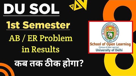 SOL First Semester Result AB / ER Problem with Solution 2022 | Sol AB / ER / F Problem with Solution