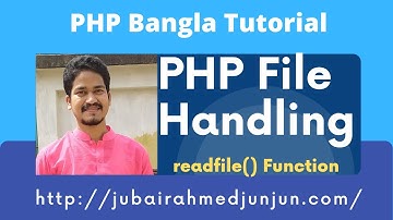 File handling in php || readfile() function || Bangla Tutorial