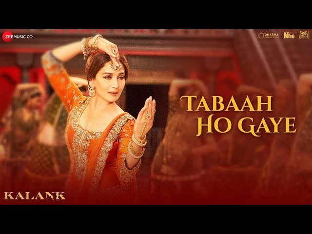 Tabaah Ho Gaye - Kalank | Madhuri, Varun & Alia | Shreya | Pritam | Amitabh | Abhishek class=