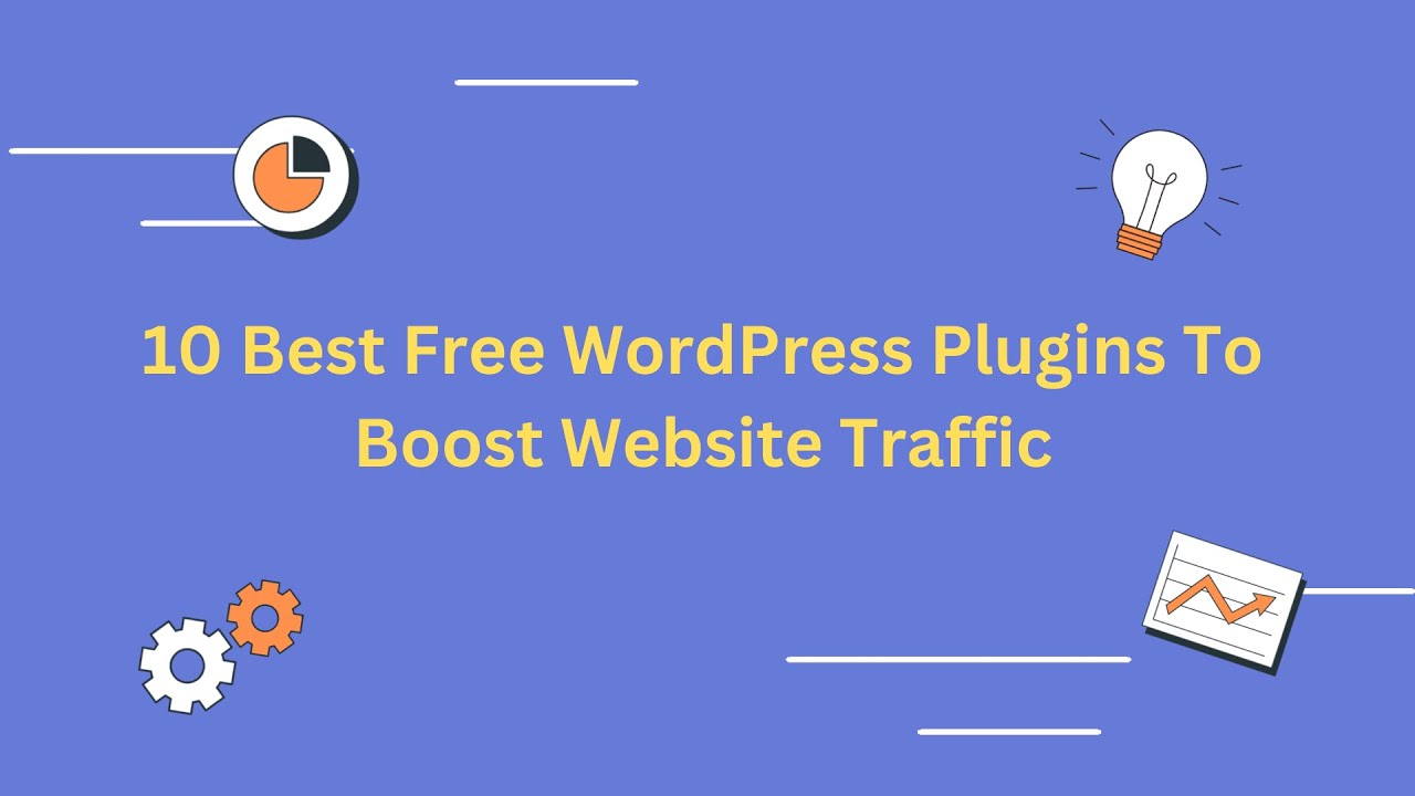 🚀 10 Best Free WordPress Plugins To Boost Website Traffic | Seobyanjali 🚀