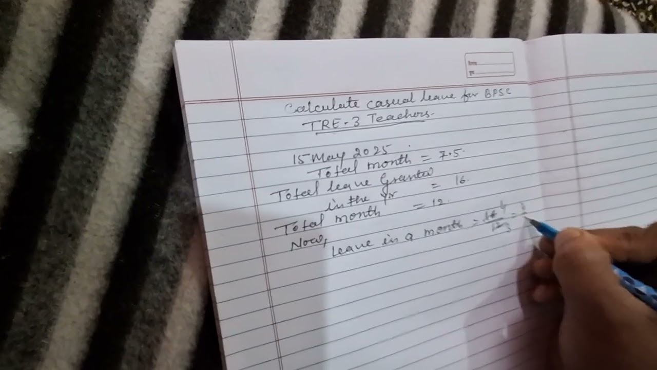 How to calculate casual leave for BPSC TRE 3 Teacher  