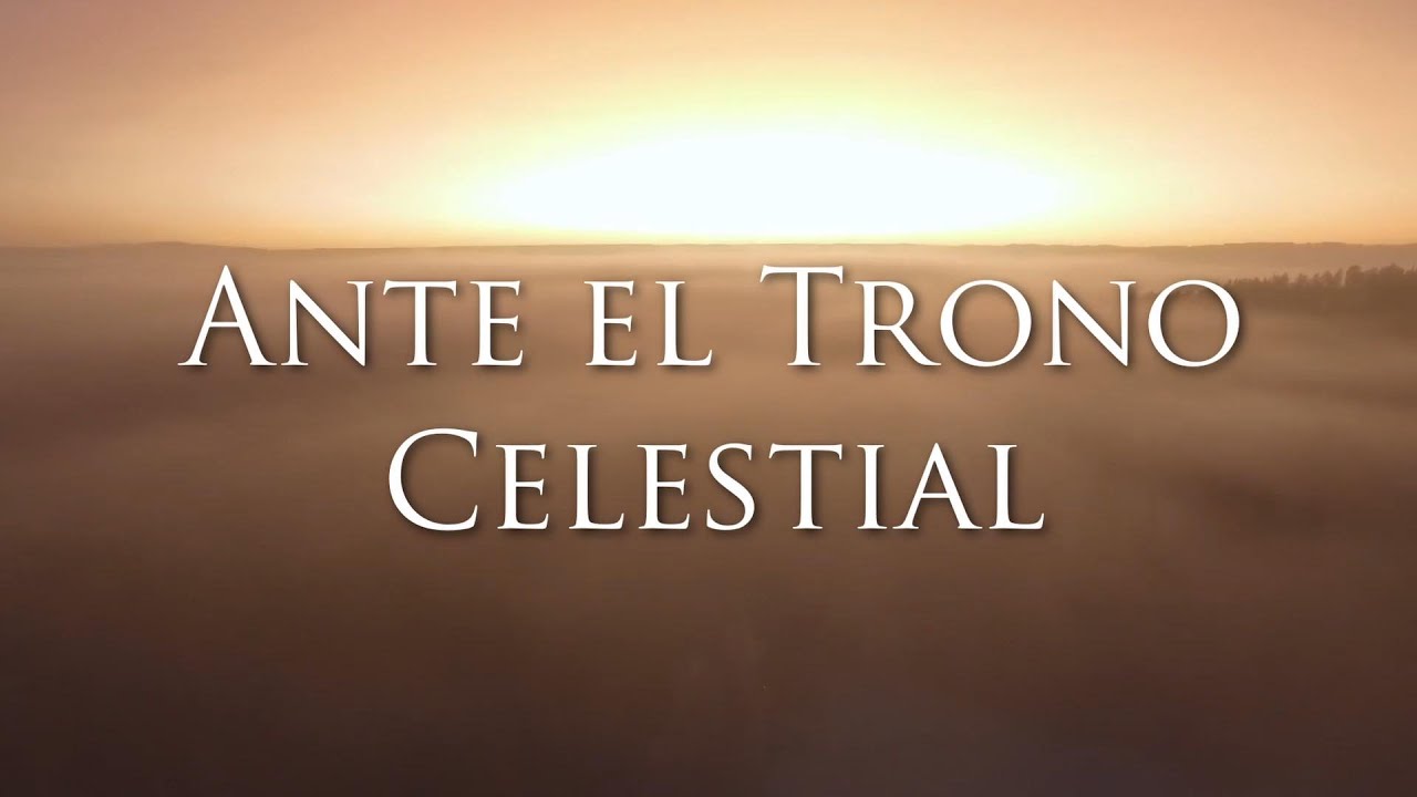 Ante el trono celestial