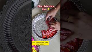 chocolate plate Ideas 💡 #platedecoration #seervarisaiplate #varisaithattu  #chocolateplatter