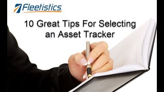 10 Great Tips for Selecting an Asset Tracker