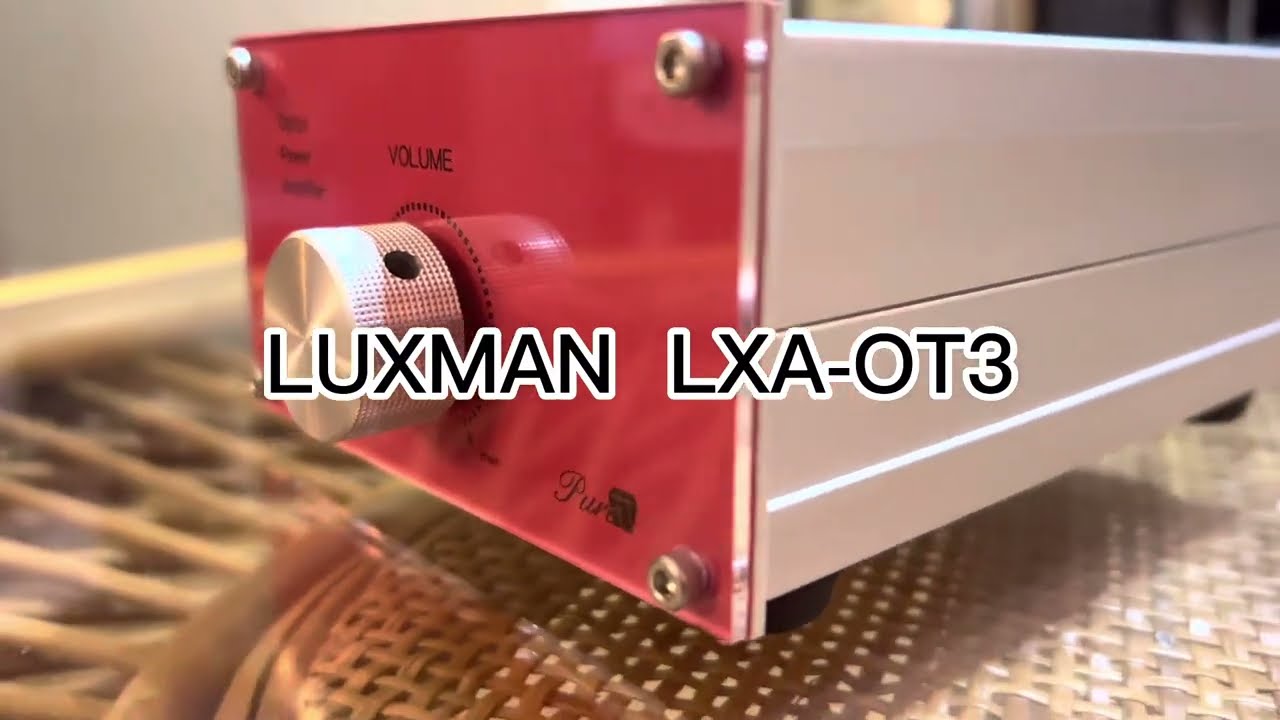 Luxman LXA-OT3 & LXU-OT2 - YouTube