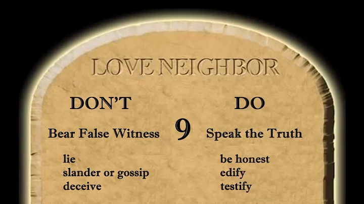 God's 9th Love Commandment Explained - Do Not Lie