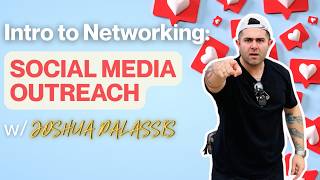 Mod.3 - Networking 101: Social Media Outreach