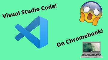 How To Install Visual Studio Code On Chromebook!