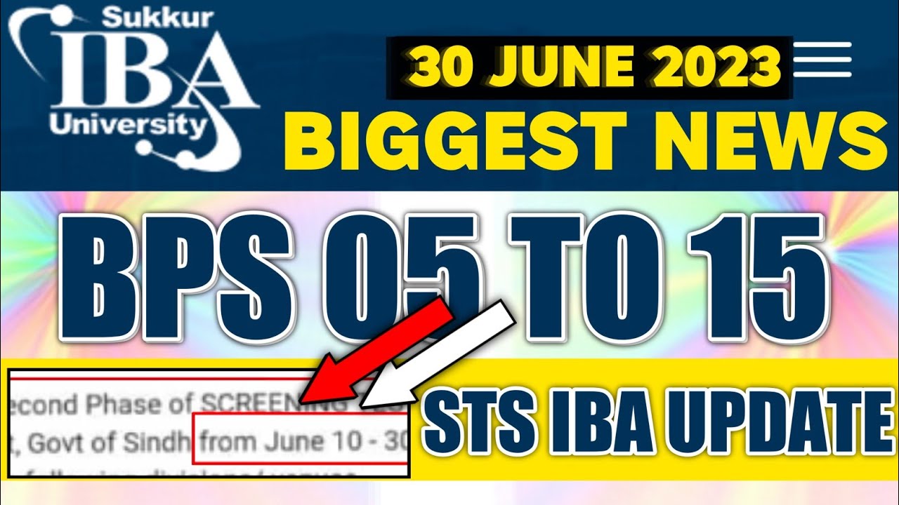 STS New Update Today | IBA Sukkur Jobs 2022 BPS 5 to 15 test date| STS ...