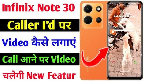 infinix note 30 caller id par apana video kaise lagaye|how to set caller screen video infinix note30