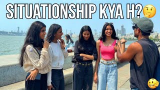 What Is The Situationship? Mumbai Reyazkhan