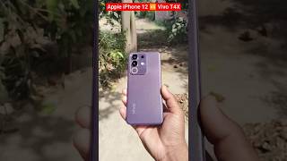 🔥📱 Apple iPhone 12 vs Vivo T4x 5G ⚡🔥#apple #iphone12 #vivot4x5g #shorts #smartphone #unboxing #tech