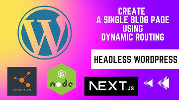 Building Headless WordPress Web App: Create a Single Post Page with Dynamic Routing in Next.JS | E05
