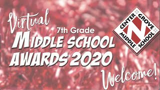 7th Grade Year-End Awards for Center Grove Middle School North 2020