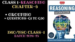 Reasoning Workbook CLASS-1 Chapter-6 Grouping (Q1-Q30) for 2024-25